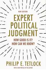9780691175973-0691175977-Expert Political Judgment: How Good Is It? How Can We Know? - New Edition
