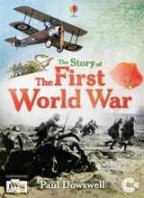 9780794529741-0794529747-The Story of the First World War