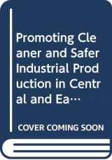 9789264145894-9264145893-Promoting Cleaner and Safer Industrial Production in Central and Eastern