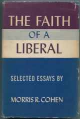 9782286013196-2286013195-The Faith of a Liberal: Selected Essays