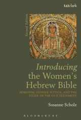 9780567663375-056766337X-Introducing the Women's Hebrew Bible: Feminism, Gender Justice, and the Study of the Old Testament (Introductions in Feminist Theology)
