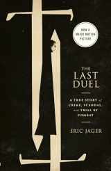 9780593240885-059324088X-The Last Duel (Movie Tie-In): A True Story of Crime, Scandal, and Trial by Combat