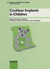 9783805560955-3805560958-Cochlear Implants in Children: 2nd European Symposium on Pediatric Cochlear Implantation, Montpellier/LA Grande Motte, May 26-28, 1994 (ADVANCES IN OTO-RHINO-LARYNGOLOGY)