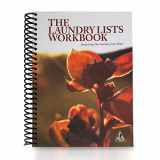 9780996504911-0996504915-THE LAUNDRY LISTS WORKBOOK Integrating Our Laundry List Traits for Adult Children of Alcoholics / Dysfunctional Families by Adult Children of Alcoholics World Service Organization (2015-08-02)