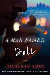 9780316241601-0316241601-A Man Named Doll: A Novel (The Doll Series, 1)