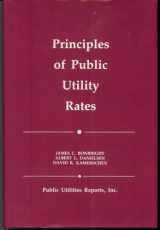 9780910325233-0910325235-Principles of Public Utility Rates