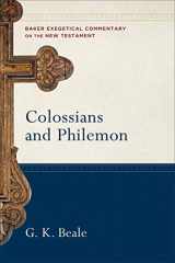 9780801026676-0801026679-Colossians and Philemon: (A Paragraph-by-Paragraph Exegetical Evangelical Bible Commentary - BECNT) (Baker Exegetical Commentary on the New Testament)