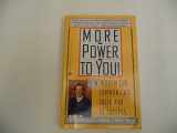 9780446670708-0446670707-More Power to You!: How Women Can Communicate Their Way to Success