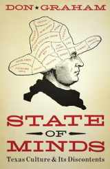 9780292723610-029272361X-State of Minds: Texas Culture and Its Discontents (Charles N. Prothro Texana Series)