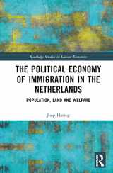 9781032447582-1032447583-The Political Economy of Immigration in The Netherlands (Routledge Studies in Labour Economics)