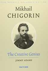 9789056916015-9056916017-Mikhail Chigorin: The Creative Genius