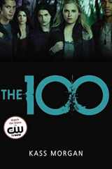 9780316234498-0316234494-The 100 (The 100, 1)