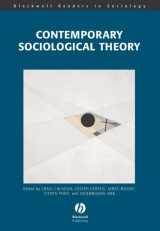 9780631213505-0631213503-Contemporary Sociological Theory (Wiley Blackwell Readers in Sociology)