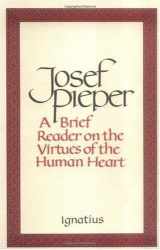 9780898703030-0898703034-A Brief Reader on the Virtues of the Human Heart