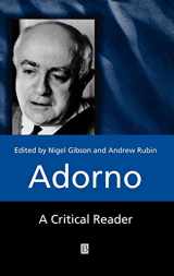 9780631212485-0631212485-Adorno: A Critical Reader (Blackwell Critical Readers)