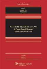 9780735576247-0735576246-Natural Resources Law: A Place-Based Book of Problems and Cases, 2nd Edition