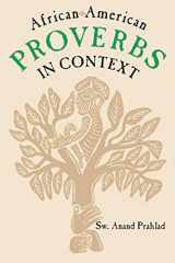 9780878058907-0878058907-African-American Proverbs in Context (Publications of the American Folklore Society. New Series (Unnumbered).)