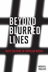 9781538122341-1538122340-Beyond Blurred Lines: Rape Culture in Popular Media