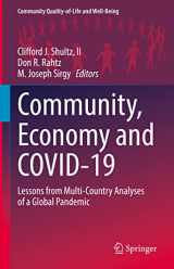 9783030981518-3030981517-Community, Economy and COVID-19: Lessons from Multi-Country Analyses of a Global Pandemic (Community Quality-of-Life and Well-Being)