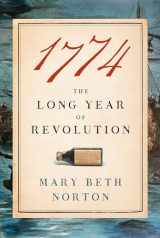 9780385353366-0385353367-1774: The Long Year of Revolution