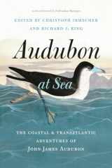 9780226756677-022675667X-Audubon at Sea: The Coastal and Transatlantic Adventures of John James Audubon