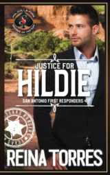 9781643842035-164384203X-Justice for Hildie: (Police and Fire: Operation Alpha) (San Antonio First Responders)