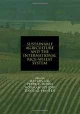 9780824754914-0824754913-Sustainable Agriculture and the International Rice-Wheat System (Books in Soils, Plants, and the Environment)