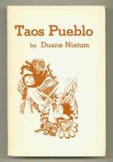 9780912678085-0912678089-Taos Pueblo: [poems]