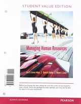 9780135982846-0135982847-Managing Human Resources, Student Value Edition + 2019 MyLab Management with Pearson eText -- Access Card Package