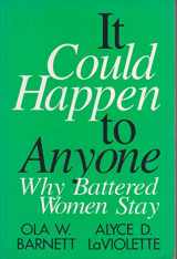 9780803953093-0803953097-It Could Happen to Anyone: Why Battered Women Stay