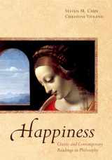9780195321401-0195321405-Happiness: Classic and Contemporary Readings in Philosophy