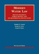 9781609302320-160930232X-Modern Water Law (University Casebook Series)