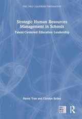 9781032599748-103259974X-Strategic Human Resources Management in Schools (PSEL/NELP Leadership Preparation)