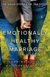 9780800738327-0800738322-The Emotionally Healthy Marriage: Growing Closer by Understanding Each Other