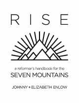 9781957616438-1957616431-Rise: A Reformer's Handbook for the Seven Mountain's