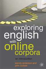 9780230551398-0230551394-Exploring English With Online Corpora: An Introduction