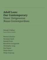 9789899826304-9899826308-Adolf Loos: Our Contemporary (English and German Edition)
