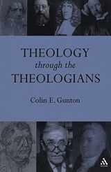 9780567084712-056708471X-Theology Through the Theologians: Selected Essays 1972-1995