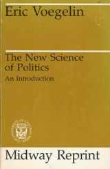 9780226861128-0226861120-The New Science of Politics: An Introduction
