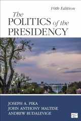9781544389967-1544389965-The Politics of the Presidency