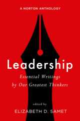 9780393603668-0393603660-Leadership: Essential Writings by Our Greatest Thinkers: A Norton Anthology