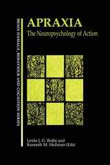 9781138883062-1138883069-Apraxia: The Neuropsychology of Action (Brain, Behaviour and Cognition)