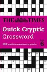 9780008404260-0008404267-The Times Quick Cryptic Crossword: Book 6: 100 World-Famous Crossword Puzzles
