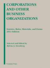 9781609303754-160930375X-Corporations and Other Business Organizations: Statutes, Rules, Materials and Forms, 2013 Edition
