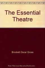 9780030898105-0030898102-The Essential Theatre