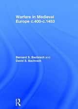 9781138887657-113888765X-Warfare in Medieval Europe c.400-c.1453