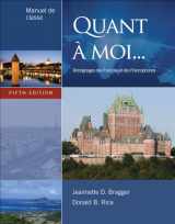 9781111354176-1111354170-Quant À Moi...: Témoignages Des Français Et Des Francophones, 5th Edition