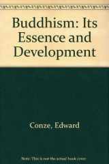 9788121506311-812150631X-Buddhism: Its Essence and Development; With A Preface By Arthur Waley