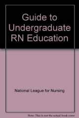 9780887376450-0887376452-Nln Guide to Undergraduate Rn Education