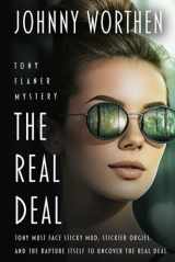 9781685493295-1685493297-The Real Deal: A Laugh Out Loud PI Mystery (Tony Flaner)